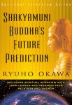 Shakyamuni Buddha’s Future Prediction